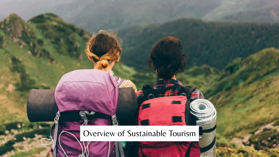 Overview of Sustainable Tourism