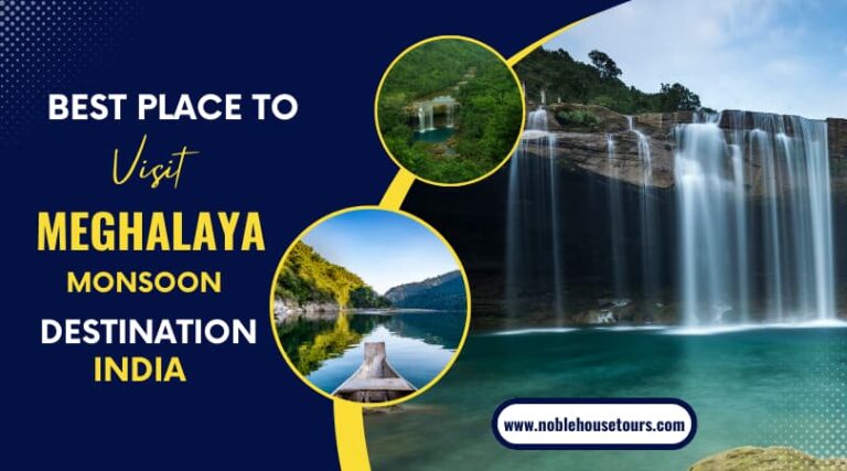 Best Place to visit Meghalaya Monsoon Destination India