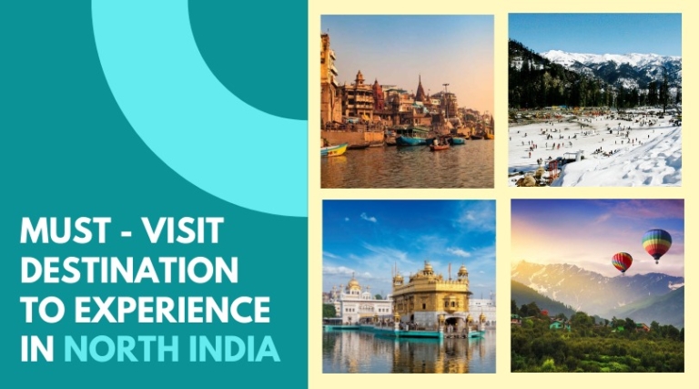 Must visit destination to experience in North India-Featured Image