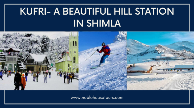 Kufri-A Beautiful Hill Station in Shimla