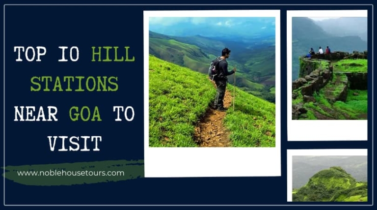 Hill Stations Near Goa to Visit