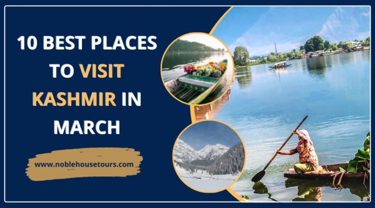 Best Places To Visit Kashmir In March
