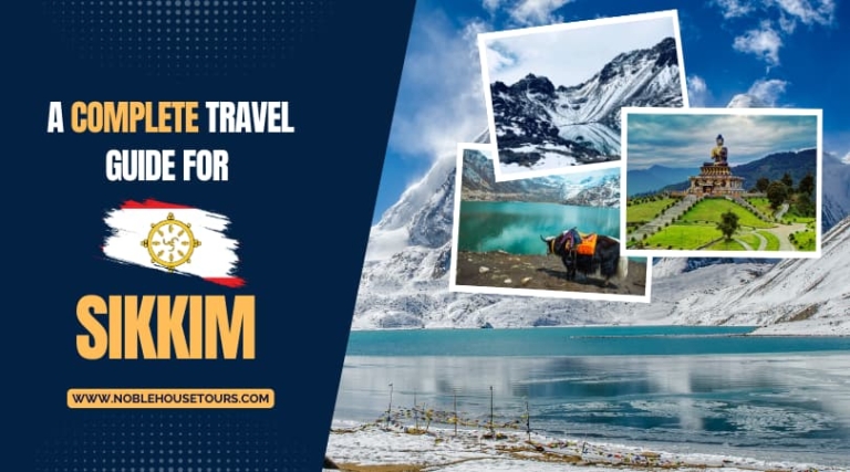 Sikkim Travel Guide