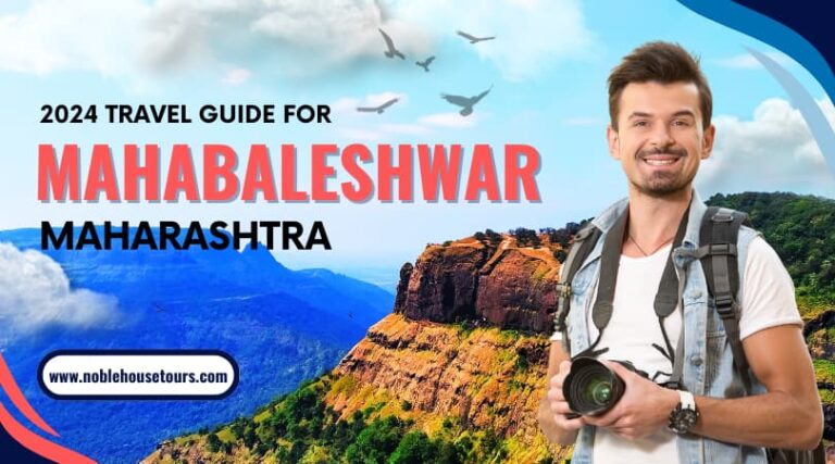 2024 Travel Guide for Mahabaleshwar, Maharashtra