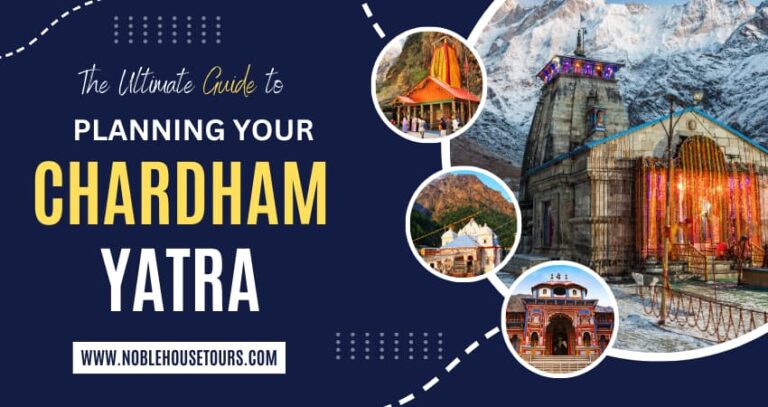 The Ultimate Guide to Planning Your Chardham Yatra