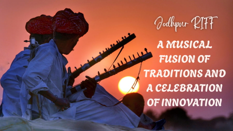 Jodhpur RIFF A Musical Fusion Of Traditions And A Celebration Of Innovation