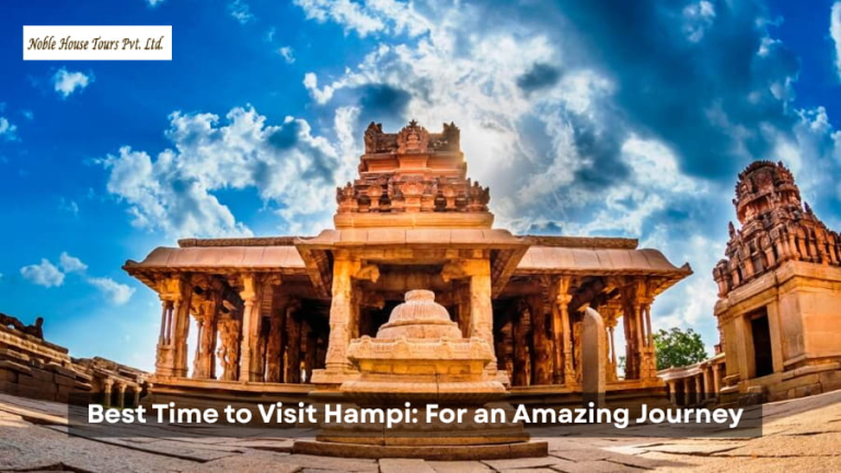 Best Time to Visit Hampi For an Amazing Journey