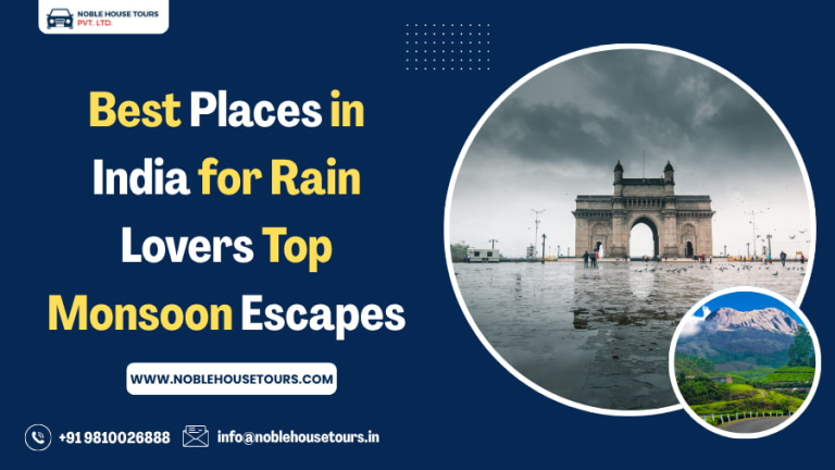 Best Places in India for Rain Lovers Top Monsoon Escapes