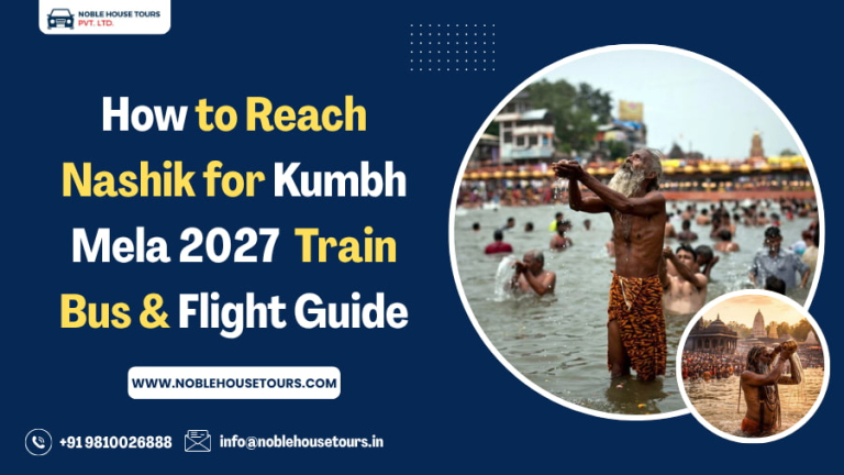 How to Reach Nashik for Kumbh Mela 2027 — Train, Bus & Flight Guide